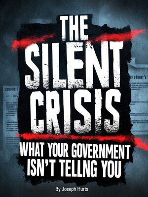 cover image of The Silent Crisis